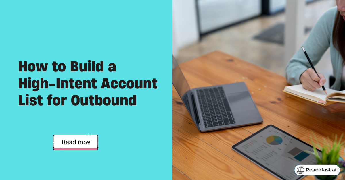 How to build a high-intent account list for outbound