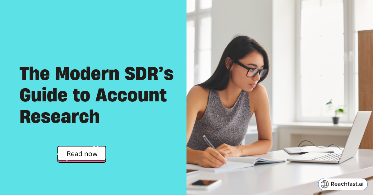 The Modern SDR’s Guide to Account Research